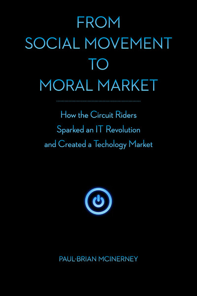 Cover of From Social Movement to Moral Market by Paul-Brian McInerney