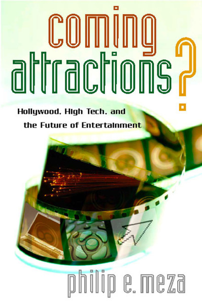 Cover of Coming Attractions? by Philip E. Meza