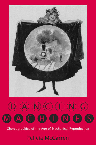 Cover of Dancing Machines by Felicia McCarren