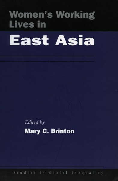 Cover of Women’s Working Lives in East Asia by Edited by Mary C. Brinton