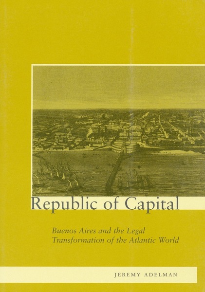 Cover of Republic of Capital by Adelman