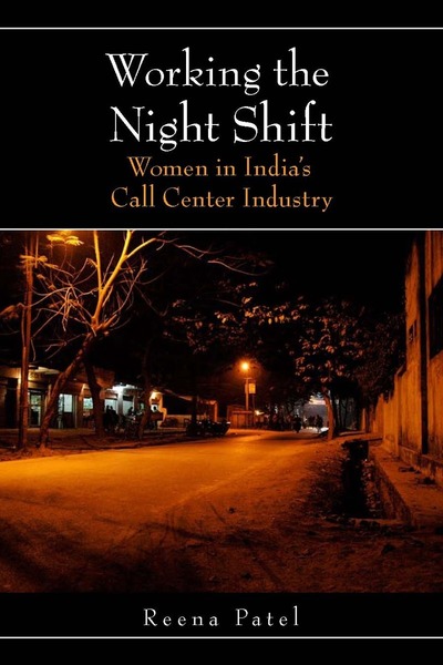 Cover of Working the Night Shift by Reena Patel