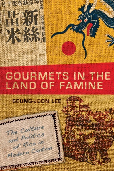 Cover of Gourmets in the Land of Famine by Seung-joon Lee