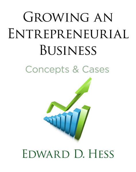 Cover of Growing an Entrepreneurial Business by Edward D. Hess