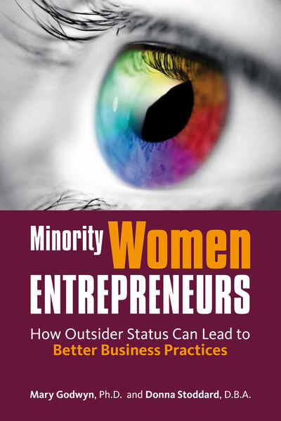 Cover of Minority Women Entrepreneurs by Mary Godwyn and Donna Stoddard
