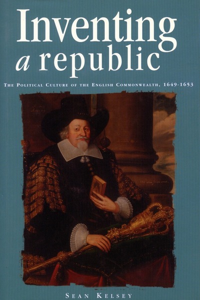 Cover of Inventing a Republic by Sean Kelsey