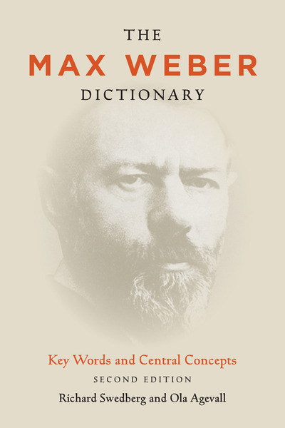Cover of The Max Weber Dictionary by Richard Swedberg and Ola Agevall