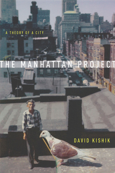 Cover of The Manhattan Project by David Kishik