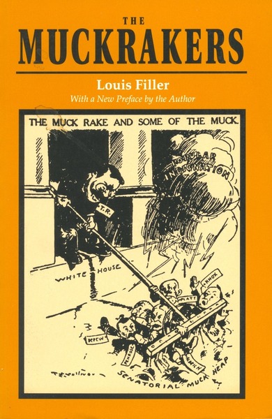 Cover of The Muckrakers by Louis Filler