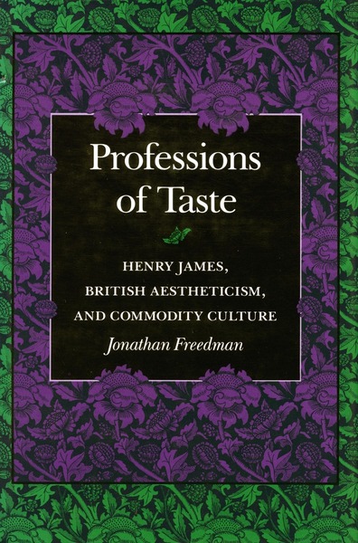 Cover of Professions of Taste by Jonathan Freedman