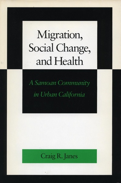 Cover of Migration, Social Change, and Health by Craig R. Janes