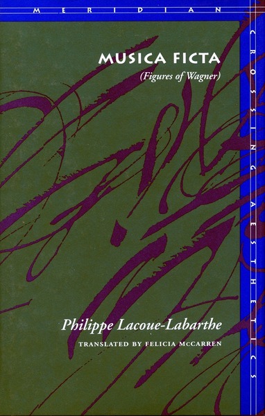 Cover of Musica Ficta by Philippe Lacoue-Labarthe
