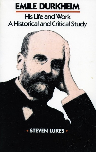 Cover of Emile Durkheim by Steven Lukes