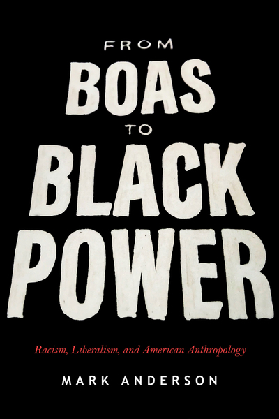 Cover of From Boas to Black Power by Mark Anderson