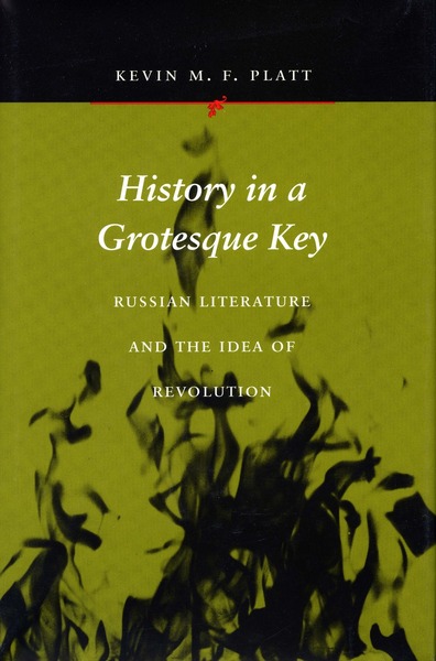 Cover of History in a Grotesque Key by Kevin M. F. Platt