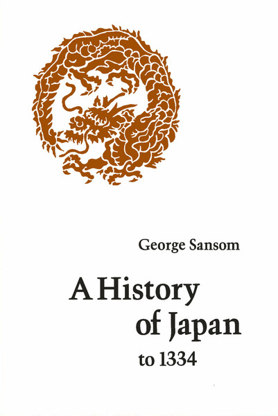 Cover of A History of Japan to 1334 by George Sansom