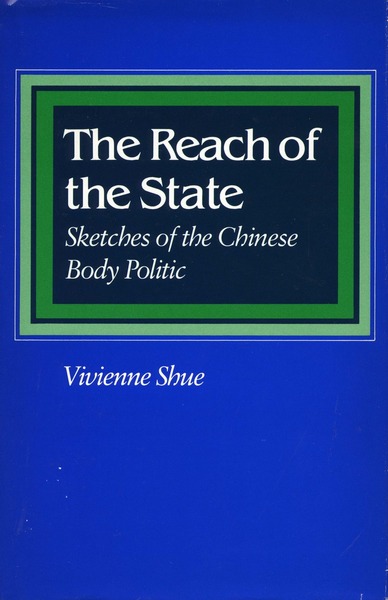 Cover of The Reach of the State by Vivienne Shue