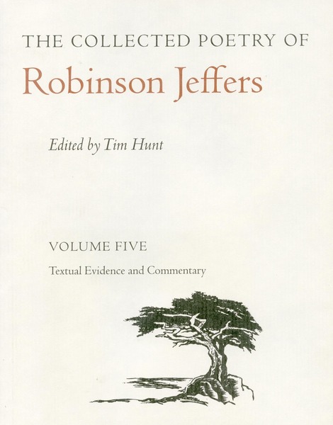 Cover of The Collected Poetry of Robinson Jeffers Vol 5 by Edited by Tim Hunt
