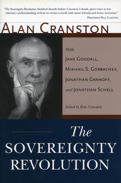 Cover of The Sovereignty Revolution by Alan Cranston, Edited by Kim Cranston