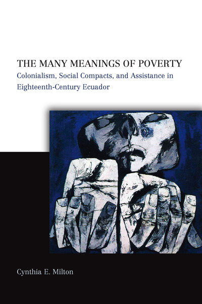 Cover of The Many Meanings of Poverty by Cynthia E. Milton