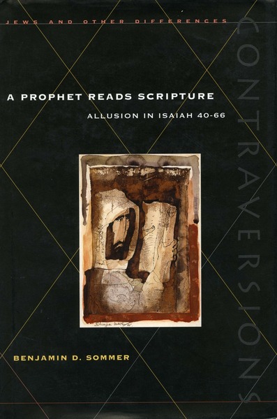 Cover of A Prophet Reads Scripture by Benjamin D. Sommer