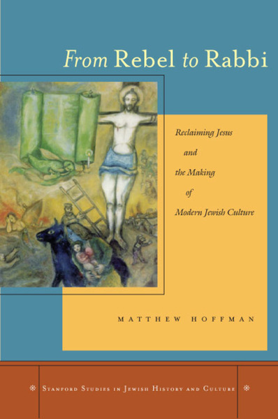 Cover of From Rebel to Rabbi by Matthew Hoffman