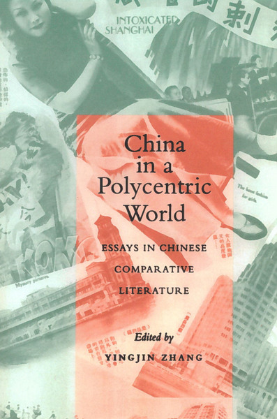 Cover of China in a Polycentric World by Edited by Yingjin Zhang