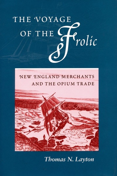 Cover of The Voyage of the ‘Frolic’ by Thomas N. Layton